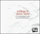 Tribute to James Taylor