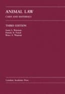 Animal Law ,Cases &Materials 3rd edition [Hardcover] unknown author by null