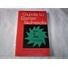 Guide to Better Schools, Focus on Change [Paperback] Trump, J. Lloyd / Baynham, Dorsey by null