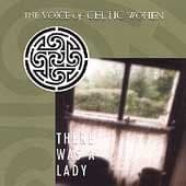 There Was a Lady: The Voice of Celtic Women [Audio CD] Various Artists by null