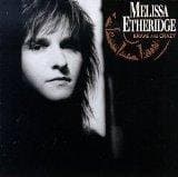 Brave and Crazy [Audio Cassette] MELISSA ETHERIDGE by null