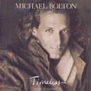 TIMELESS (THE CLASSICS) [Audio Cassette] Michael Bolton by null
