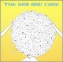 Sea & Cake [Audio CD] Sea & Cake by null