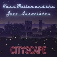 Cityscape [Audio CD] Russ Mullen and the Jazz Associates by null