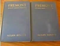 Fremont: the West's Greatest Adventurer-Two Volumes [Hardcover] Nevins, Allan by null