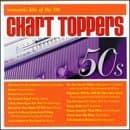 Chart Toppers: Romantic Hits Of The 50's [Audio CD] Various Artists