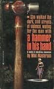 Hammer in His Hand [Paperback] Masterson, Whit by null