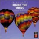 Relax With: Riding The Winds (Enhanced With Music) [Audio CD] Various Artists