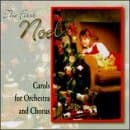 Carols for Orchestra & Chorus