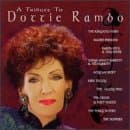 Tribute to Dottie Rambo [Audio Cassette] T and T Dottie Rambo by null