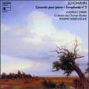 Concerto Piano/Symphony 2 [Audio CD] Schumann, R.