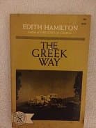 The Greek Way [Paperback] unknown author by null