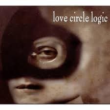 Love Circle Logic [Audio CD] Love Circle Logic by null