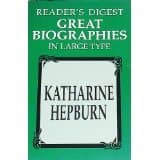 Reader's Digest Great Biographies in Large Type: Katharine Hepburn [Paperback] Barbara Leaming and Reader's Digest Staff by null