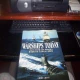 Warships Today: Over 200 of the World's Deadliest Fighting Ships [Hardcover] Christopher Chant by null