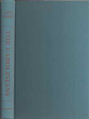 The Carolinians [Hardcover] Jane Barry by null