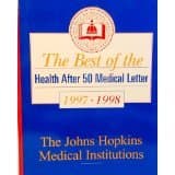 The Best of the Health After 50 Medical Letter 1997-1998 (The Johns Hopkins Medical Institutions) [Paperback] The Johns Hopkins Medical Institutions by null