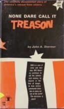 None dare call it treason, Stormer, John A by null