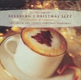 'Tis the Season: Relaxing Christmas Jazz [Audio CD] by null