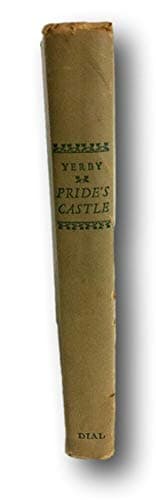 Rare Pride�s Castle by Frank Yerby 1949 HC FIrst EditIon [Hardcover] Frank Yerby by null