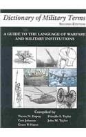Dictionary of Military Terms (Specialized Dictionaries) [Hardcover] Golembiewski com, Robert T; Dupuy, Trevor N; Johnson, Curt; Hayes, Grace P; Taylor, John M and Taylor, Priscilla S by null