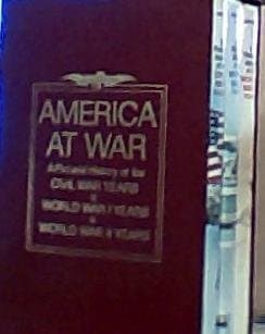America At War (3 Volumes: A Pictorial History of the Civil War Years, World War I Years, and World War II Years) [Unknown Binding] Edward Jablonski by null