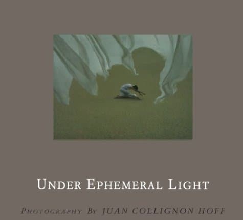 Under Ephemeral Light [Hardcover] Hoff, Juan Collignon by null