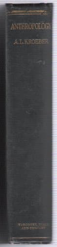 Anthropology, By A. L. Kroeber; with Supplement [Hardcover] Alfred Louis Kroeber by null