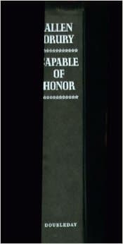 Capable Of Honor - A New Political Novel [Hardcover] Allen Drury by null