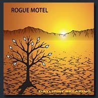 Daylight Breaking [Audio CD] Rogue Motel by null