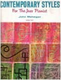 Contemporary Styles for the Jazz Pianist (Book Two) [Sheet music] by null