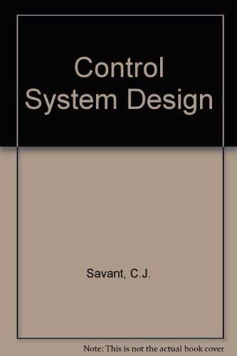 Control System Design [Hardcover] C. J. Savant by null