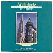 Architects of Change