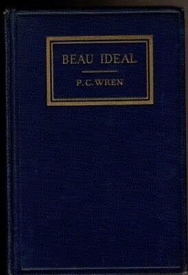 Rare BEAU IDEAL by Wren, P. C. Frederick A. Stokes Company 1st edit/1st print 1928 [Hardcover] Wren, P. C. [Hardcover] Wren, P. C. [Hardcover] P. C. WREN by null