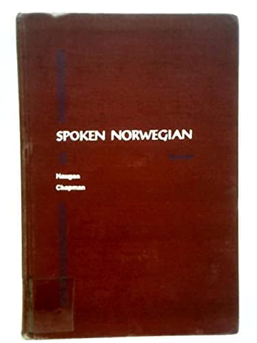 Spoken Norwegian. Revised by Haugen, Einar & Chapman, Kenneth G