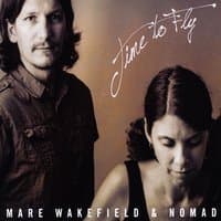 Time To Fly [Audio CD] Mare Wakefield & Nomad by null