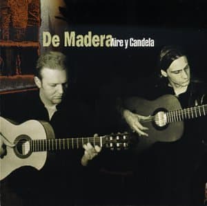Aire Y Candela by De Madera (2000-01-11) [Audio CD] by null