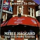 My Farewell to Elvis [Audio Cassette] Haggard, Merle by null