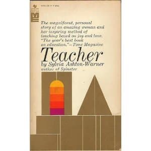 Teacher [Mass Market Paperback] Sylvia Ashton - Warner by null