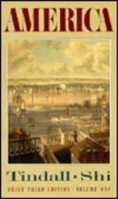 America: A Narrative History [Paperback] George Brown Tindall by null