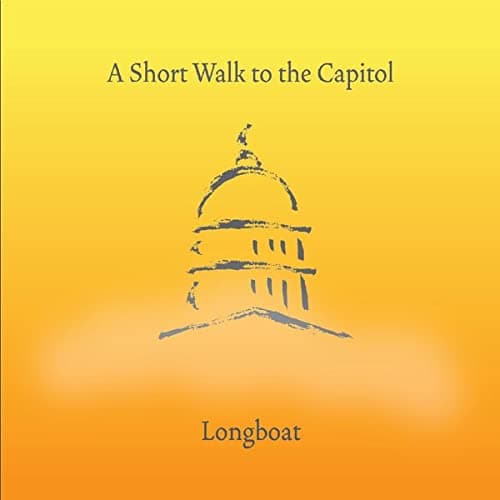 A Short Walk To The Capitol [Audio CD] Longboat by null