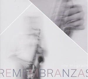 Remembranzas [Audio CD] Roy McGrath