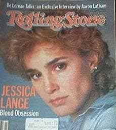JESSICA LANGE---ISSUE # 391---ROLLING STONE MAGAZINE MARCH 17TH, 1983 [Single Issue Magazine] Wenner, Jann S. (Managing Editor) and b/w Illustrations & Photos by null