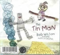 The Tin Man [Audio CD] Bob Wilson by null