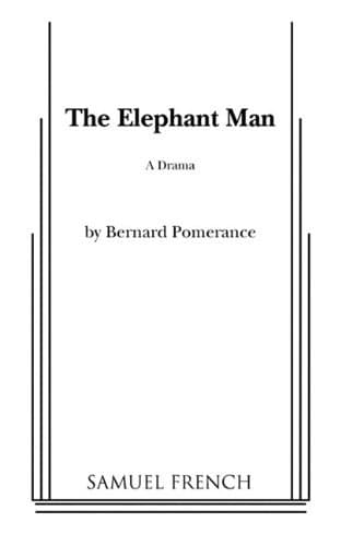 The Elephant Man by Bernard Pomerance (1-Jun-1905) Paperback [Paperback] Bernard Pomerance by null