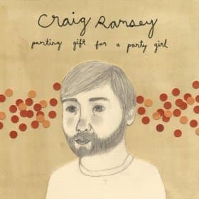 Parting Gift for a Party Girl [Audio CD] Craig Ramsey by null