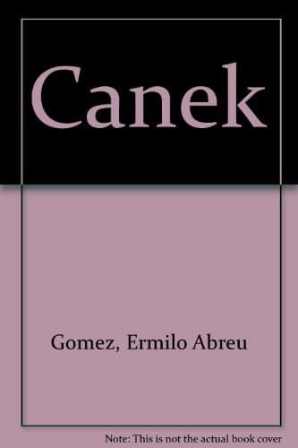 Canek: historia y leyenda de un h�roe maya [Paperback] Gomez, Ermilo Abreu by null