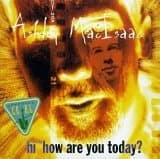 Hi How Are You Today? [Audio CD] Macisaac, Ashley