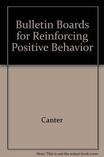 Bulletin Boards for Reinforcing Positive Behavior Canter by null