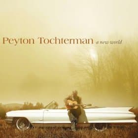 A New World [Audio CD] Peyton Tochterman by null